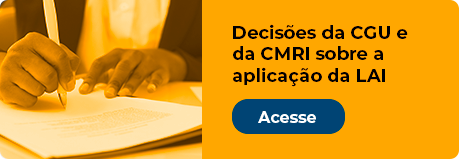 Decisões da CGU eda CMRI sobre aaplicação da LAI