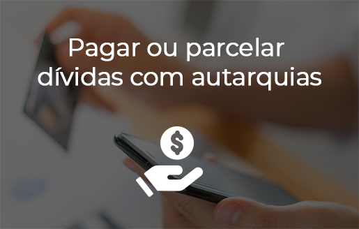 Pagar ou parcelar dívidas com autarquias