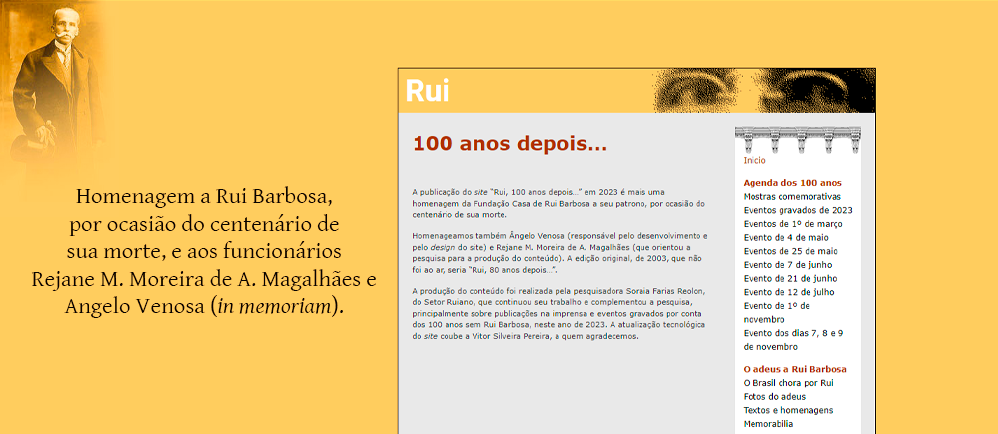 Visite o site "Rui, 100 anos depois..."