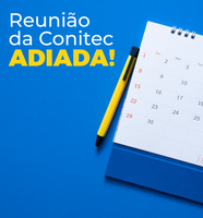 Reunião da Conitec será adiada