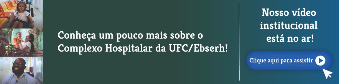 Banner vídeo institucional 2022 ch-ufc