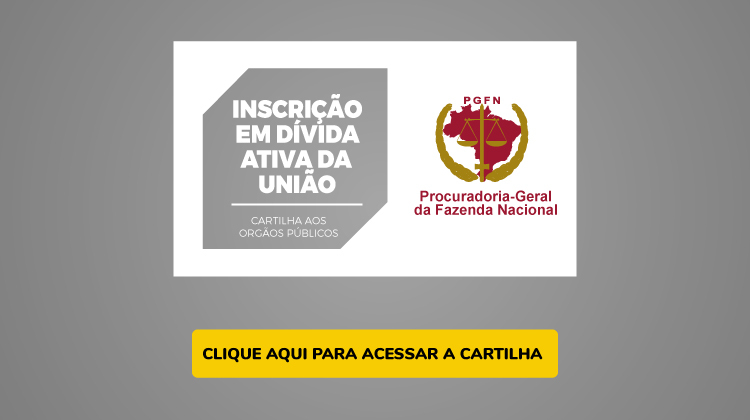 Cartilha: Inscrição em dívida ativa da União