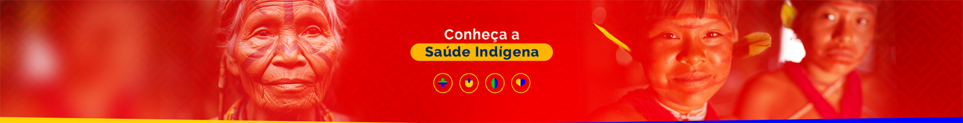 Conheça a saúde indígena