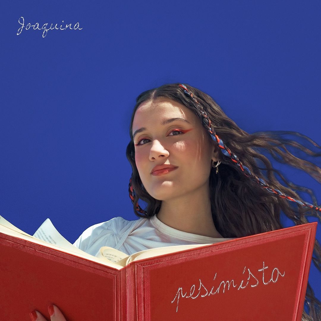 Joaquina, la promesa de la música latina, nos cuenta todo sobre su sencillo 'Pesimista'