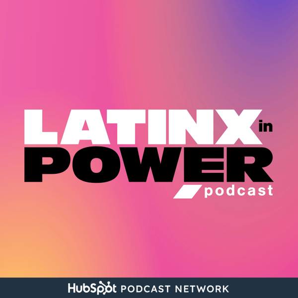 Latinx in Power Podcast Cover