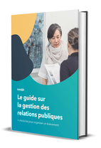 Le guide sur la gestion des relations publiques