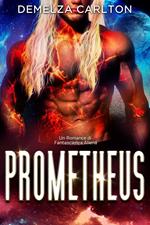 Prometheus: Un Romance di Fantascienza Aliena