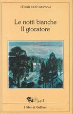 Notti Bianche Giocatore