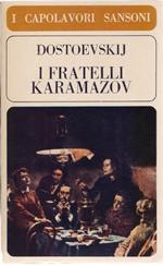 I fratelli Karamazov. Dostoevskij