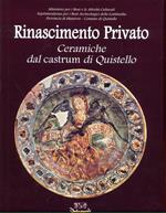 Rinascimento privato. Ceramiche dal castrum di Quistello