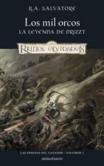 Las Espadas del Cazador nº 01/03 Los mil orcos