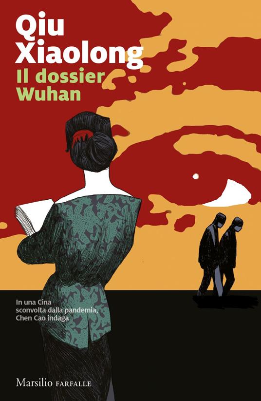 Il dossier Wuhan - Xiaolong Qiu,Fabio Zucchella - ebook