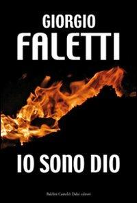 Io sono Dio - Giorgio Faletti - copertina