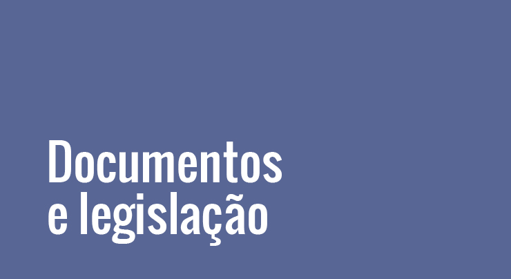 Documentos e legislação