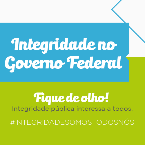 Integridade no Governo Federal