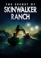 The Secret of Skinwalker Ranch