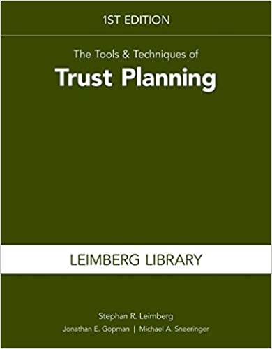 The Tools & Techniques of Trust Planning