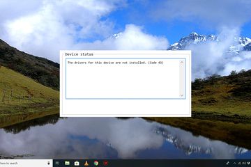 The drivers for this device are not installed (Code 43) error dialog on Windows 10 desktop