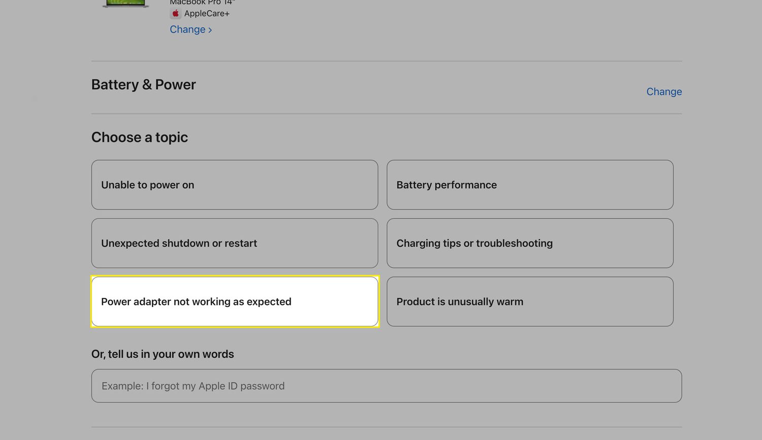 Power adapter not working as expected selected from a list of battery/power issues on the Apple Support site.