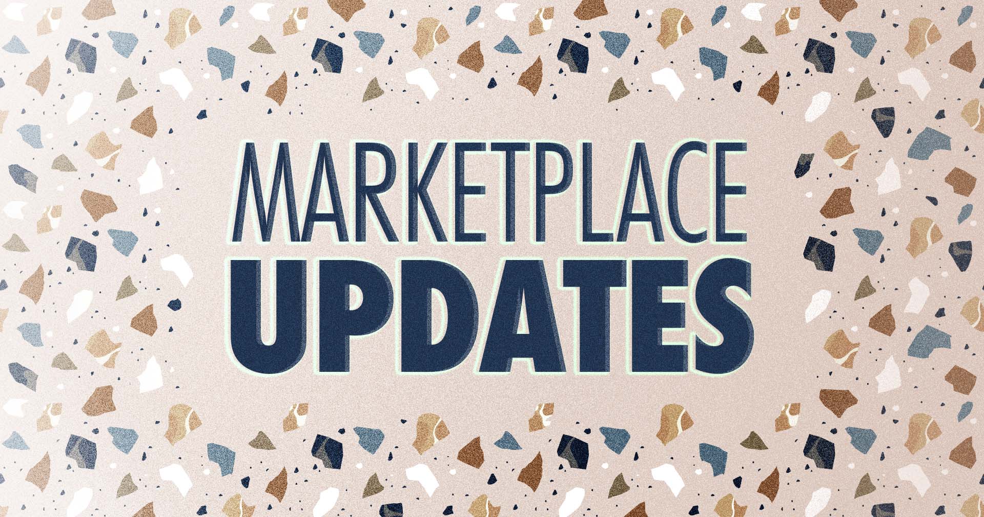 Marketplace Updates