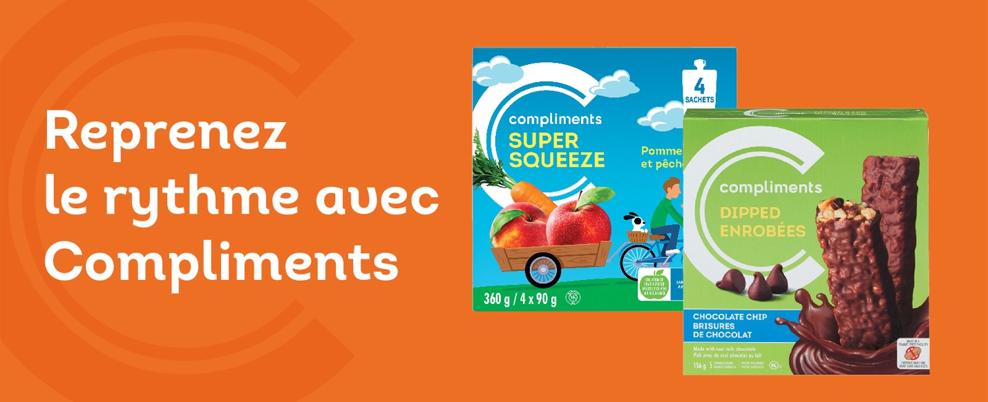 Un fond orange avec du texte blanc indique : « Reprenez-vous sur la bonne voie avec des compliments ». À côté du texte se trouvent deux produits Compliments : des sachets de purée de pommes et de baies Super Squeeze et des barres granola aux pépites de chocolat enrobées et trempées.