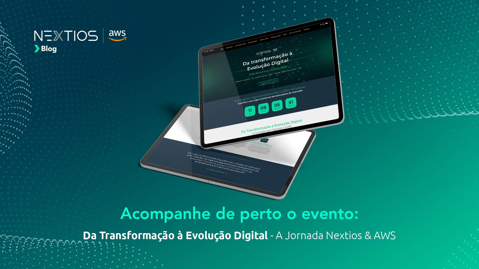 Da Transformação à Evolução Digital - A Jornada Nextios & AWS”: líderes de TI discutirão a modernização de infraestrutura e IA generativa.