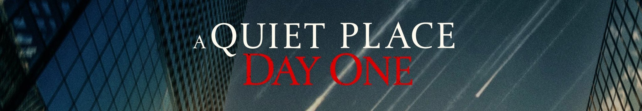 A Quiet Place: Day One