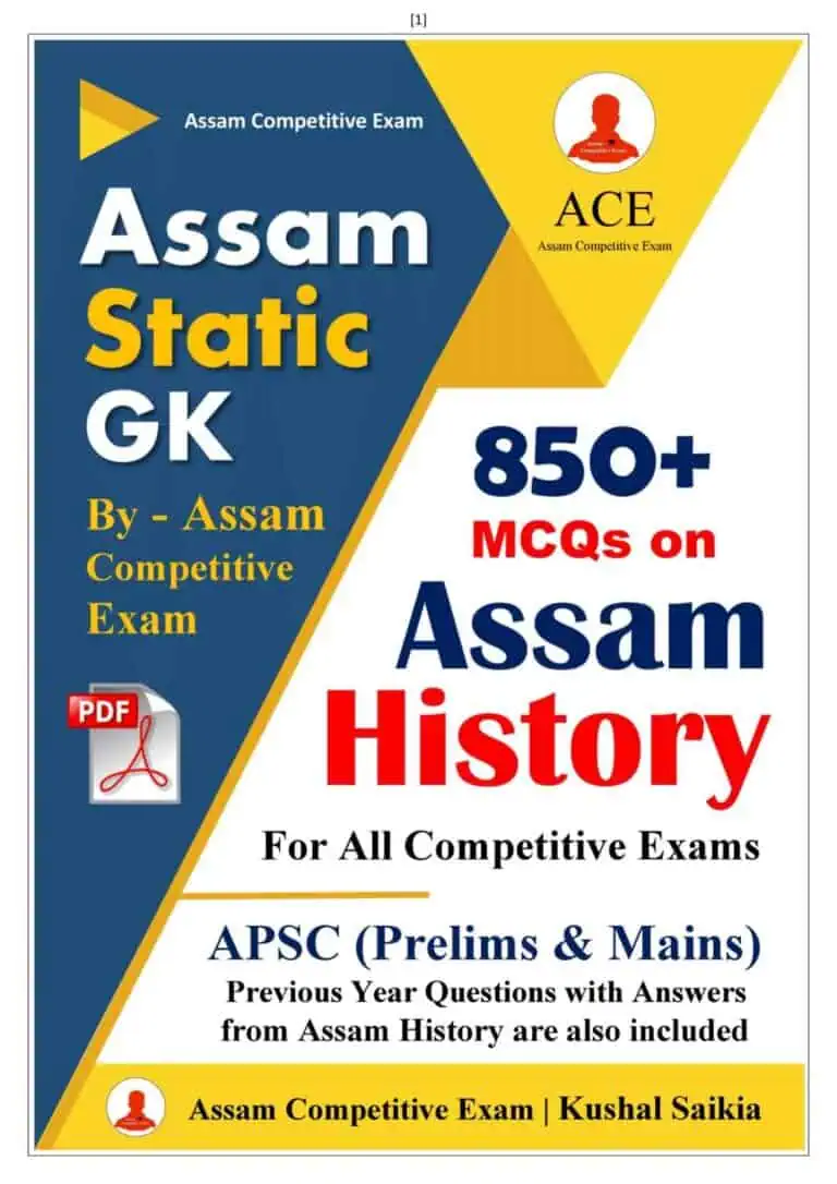 Assam Static GK 850+ MCQs Assam History - Kushal Saikia