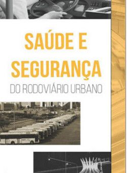 Saúde e Segurança do Rodoviário