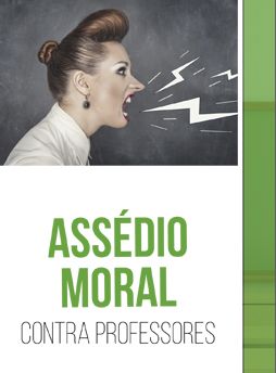 Assédio Moral contra Professores