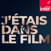 J'étais dans le film