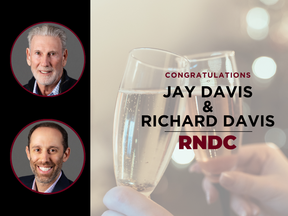 Richard Davis Joins RNDC’s Board of Directors and Jay Davis Transitions to Advisor Role 