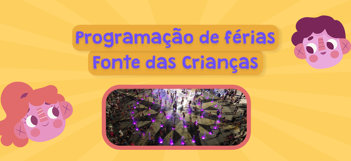 Banner Fonte das Crianças Programação de Férias