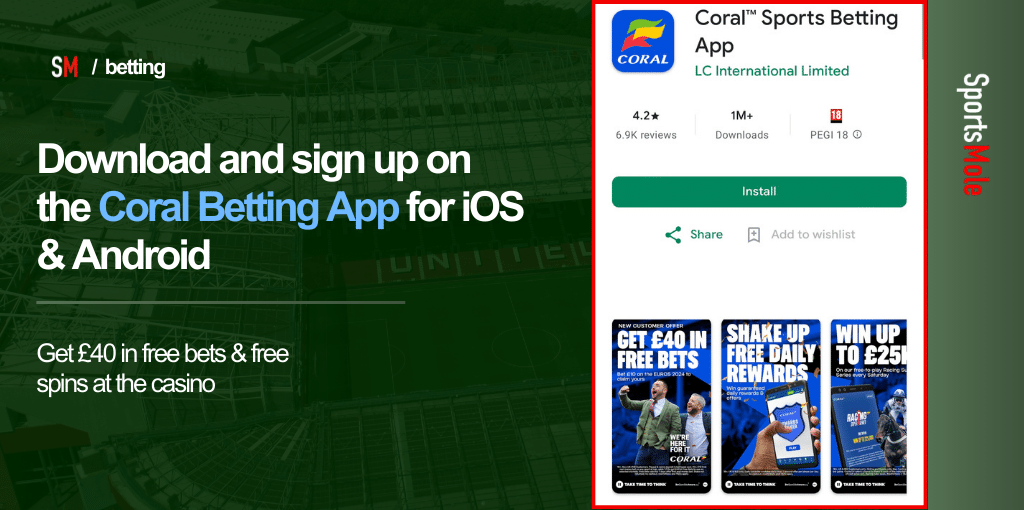 Coral Betting App Download: Sports, Casino, and Ratings