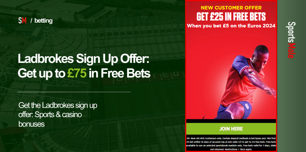 Ladbrokes sign up offer 2025: £20 free bets on sports & £50 for the casino