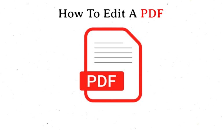 Read more about the article How To Edit A PDF In Windows