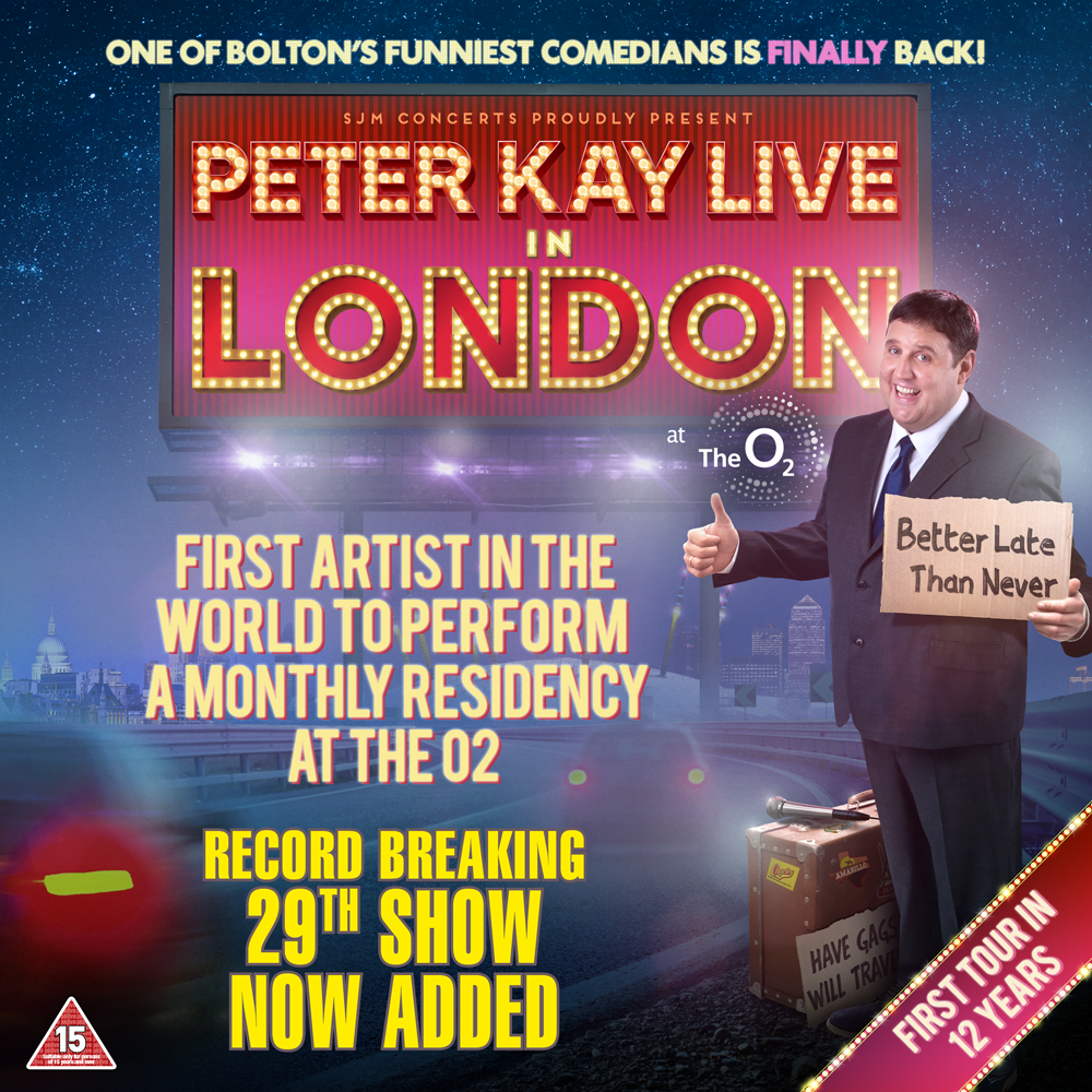 Promotional poster for comedian Peter Kay's live show in london at The O2 with him smiling, holding a thumbs up, and surrounded by colorful city graphics.