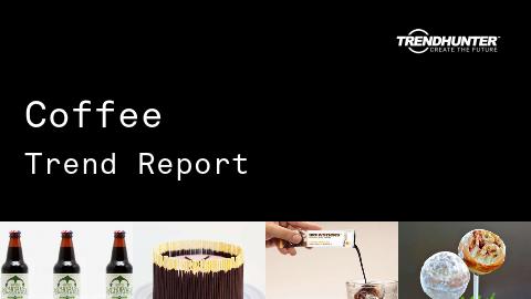 Coffee Trend Report and Coffee Market Research