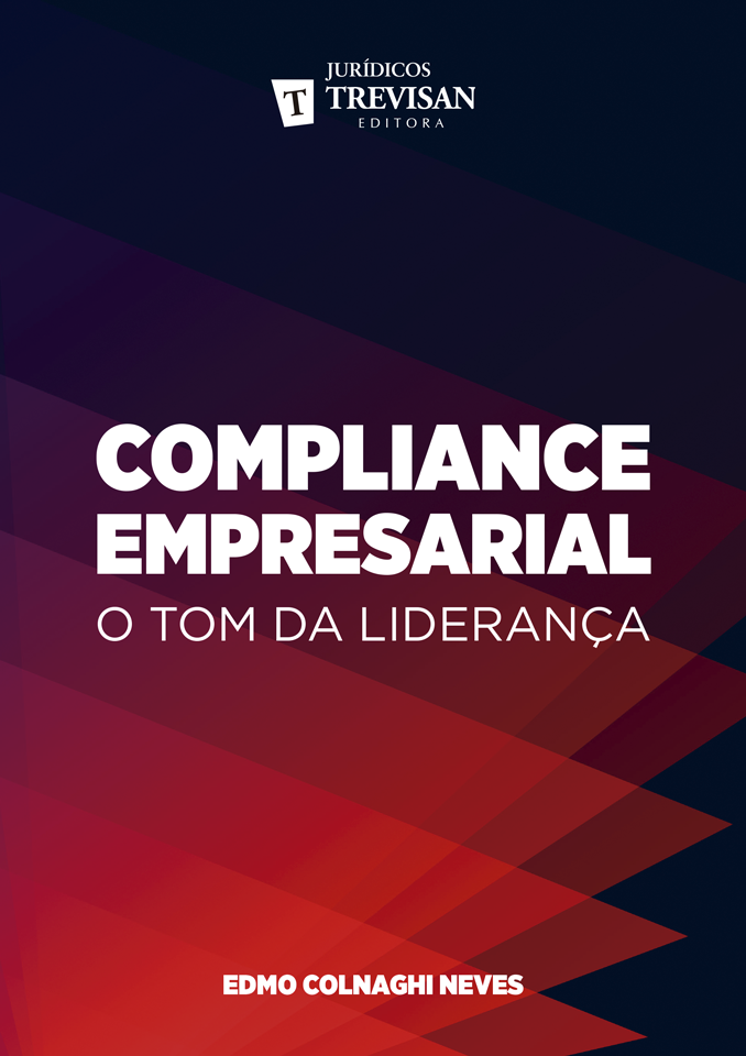 Compliance empresarial - o tom da lideran�a