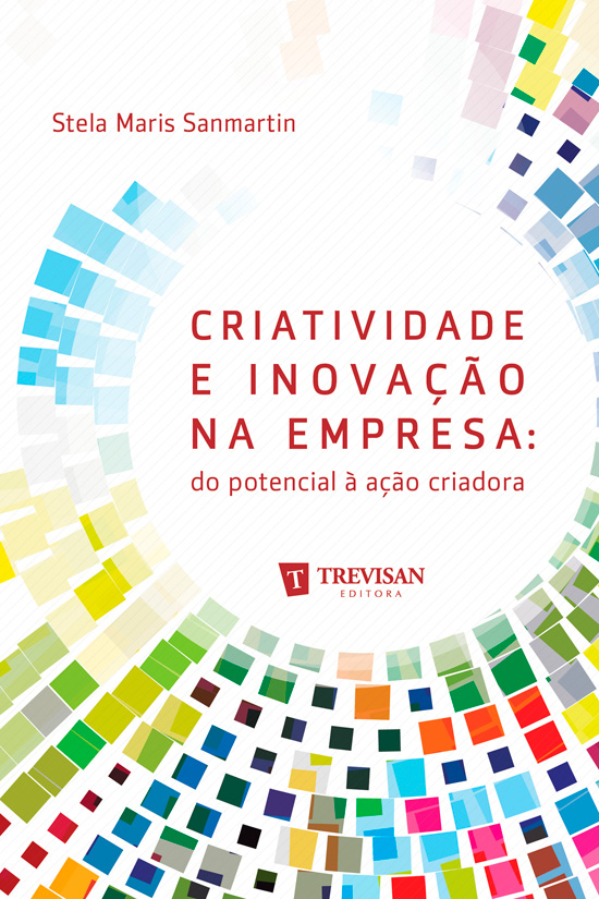 Criatividade e inova��o na empresa