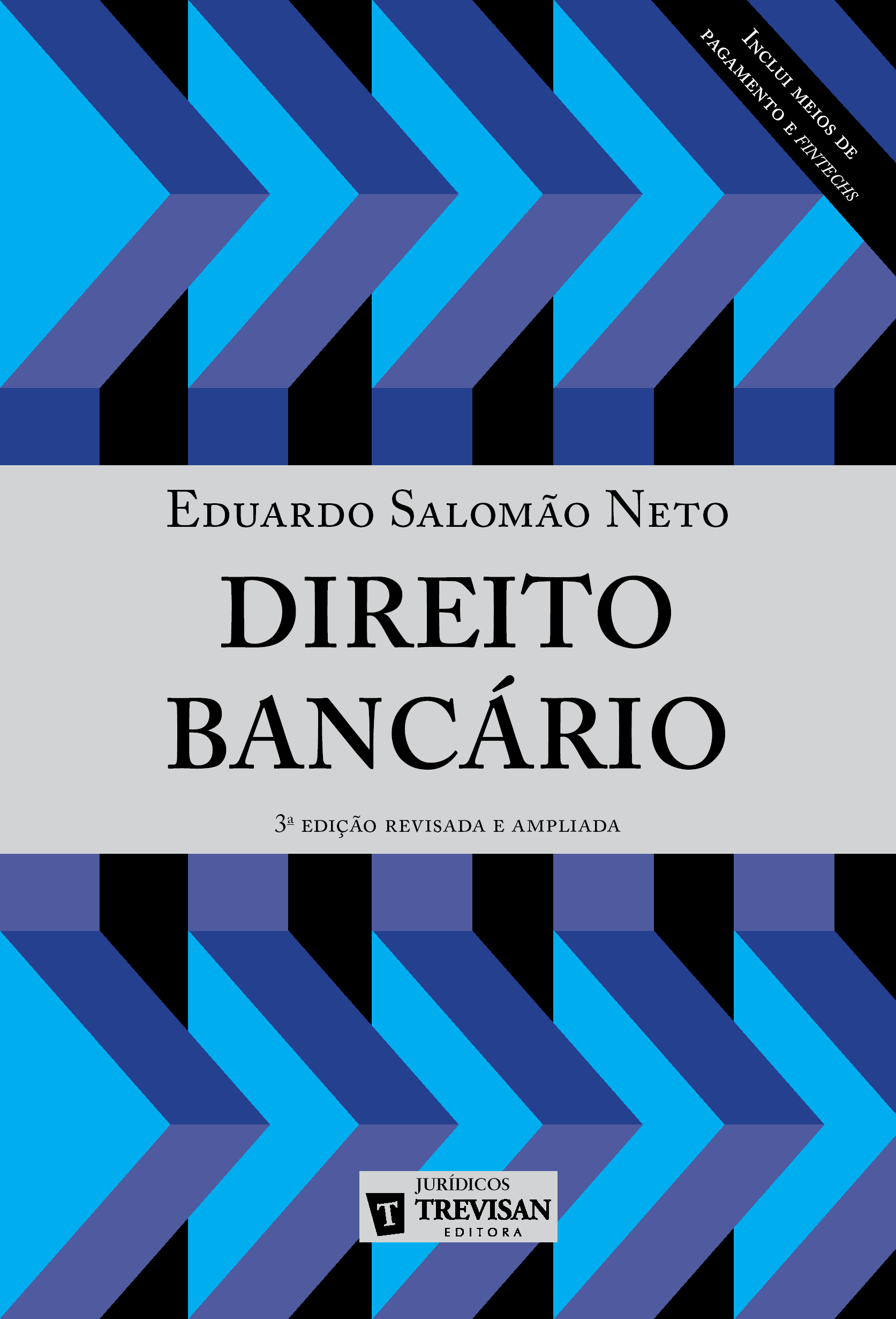 >> Direito Banc�rio >> 3� edi��o, inclui meios de pagamento e fintechs