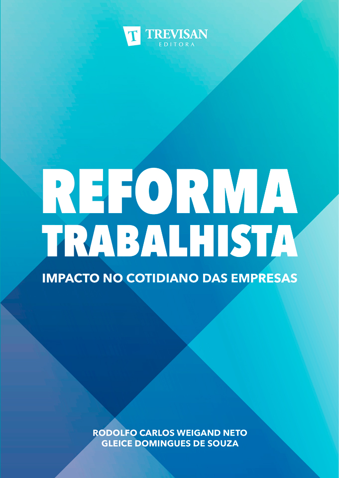 Reforma Trabalhista: Impacto no cotidiano das empresas