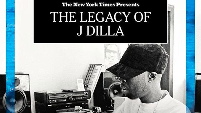 The Legacy of J Dilla