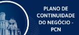 Acesse o Plano de Continuidade do Negócio - PCN