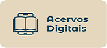 Acervos Digitais da Biblioteca