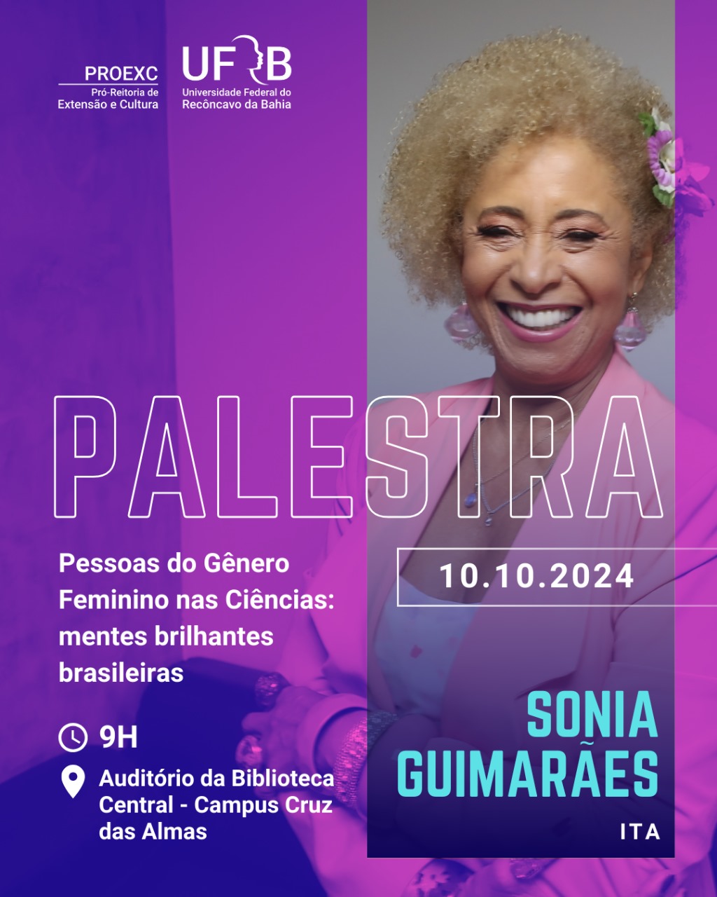 Pessoas do Gênero Feminino nas Ciências: mentes brilhantes brasileiras, com Sonia Guimarães.