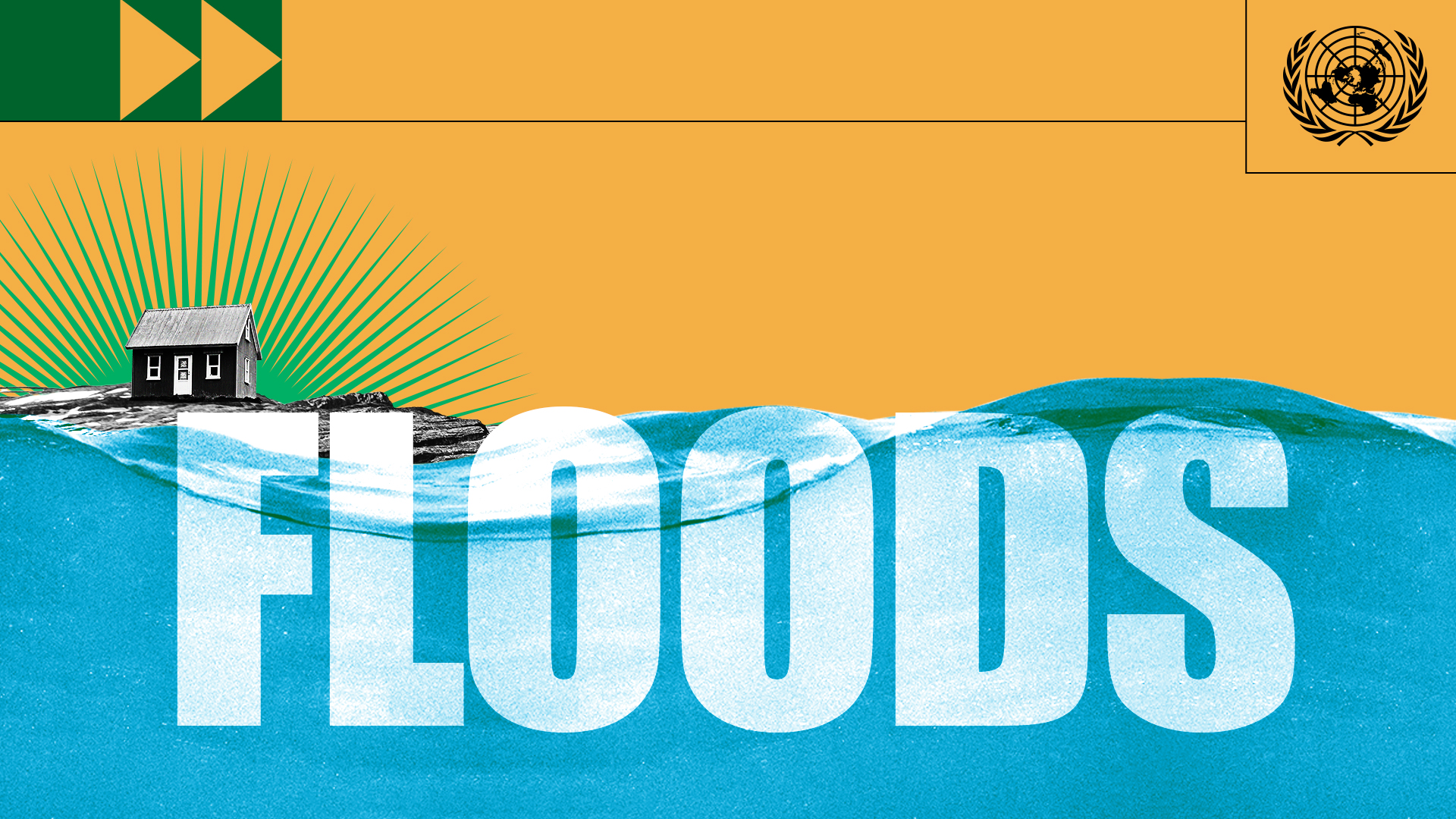 Photocomposition: a house on the left, with a lot of water in the bottom of the image. The word floods is written in big bold white letters at the front of both illustrations.