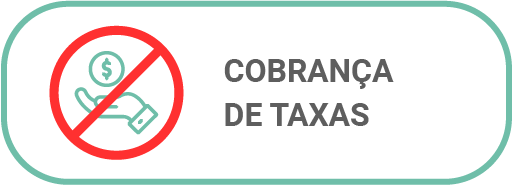 É proibida a Cobrança de Taxas