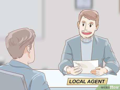 Step 1 Hire a reputable agent.