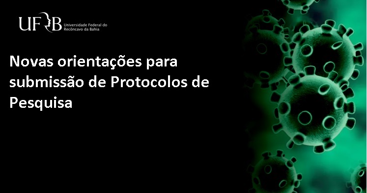 Novas orientações para submissão de Protocolos de Pesquisa